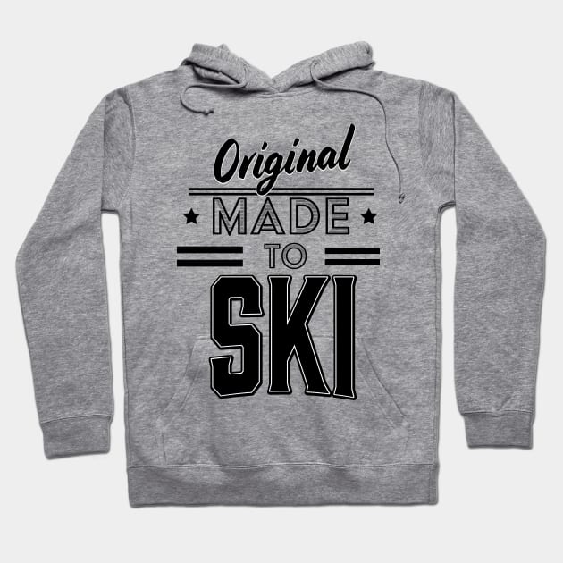 Original Made to Ski Hoodie by nickemporium1